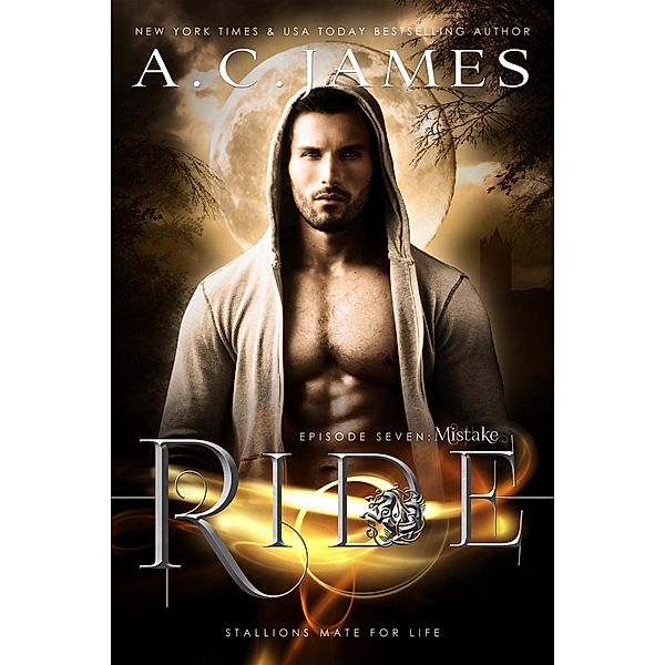 Ride: Mistake, A. C. James