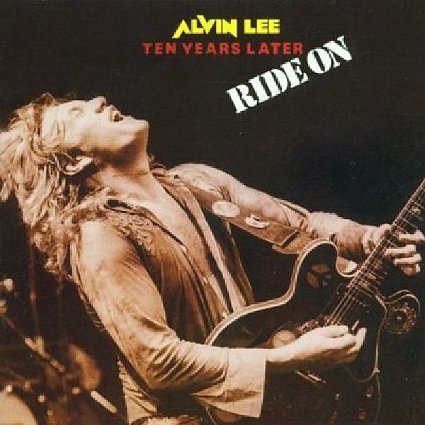 Ride On, Alvin Lee, Ten Years Later