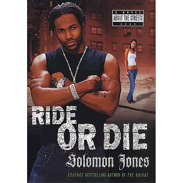 Ride or Die, Solomon Jones
