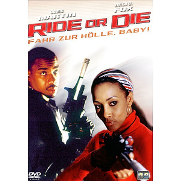 Ride or Die - Fahr zur Hölle Baby!