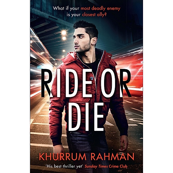 Ride or Die / Jay Qasim Bd.3, Khurrum Rahman