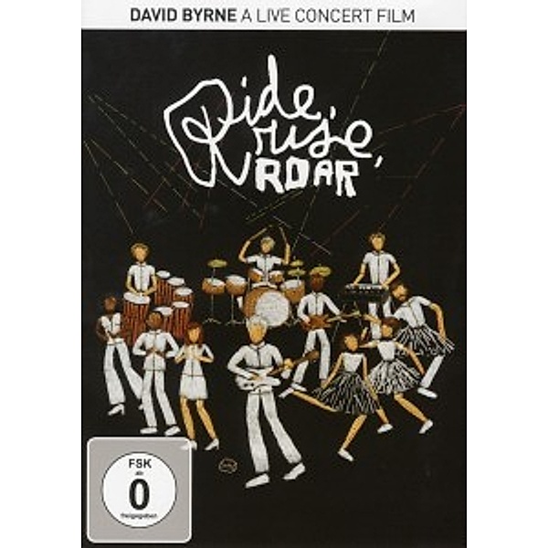Ride Rise Roar, David Byrne