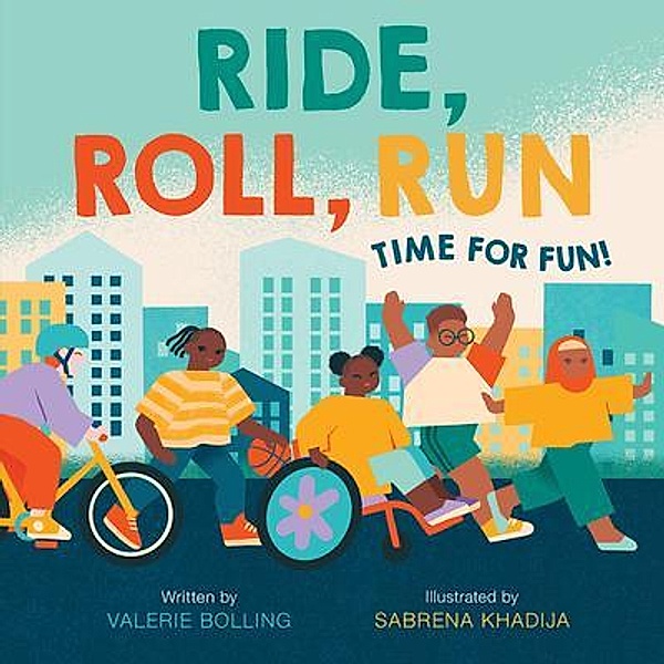 Ride, Roll, Run, Valerie Bolling