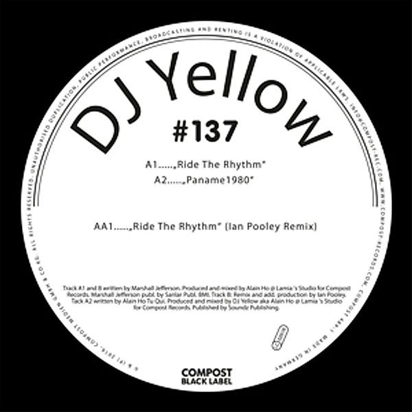 Ride The Rhythm (Ian Pooley Rmx), Dj Yellow