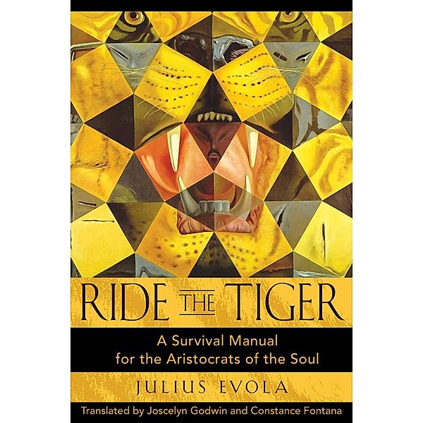 Ride the Tiger / Inner Traditions, Julius Evola