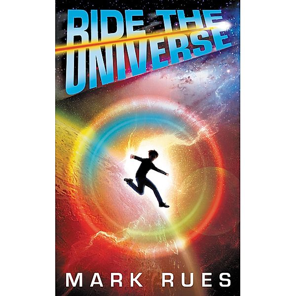 Ride the Universe, Mark Rues