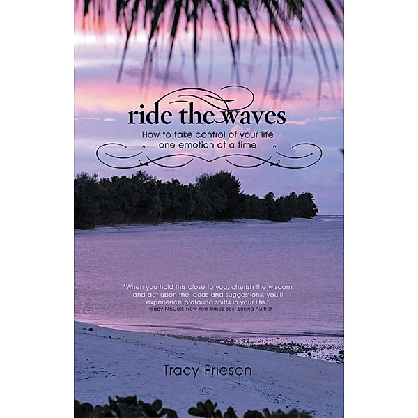 Ride the Waves - Volume Ii, Tracy Friesen