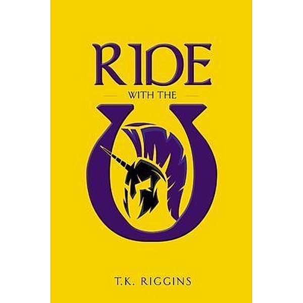Ride with the U / Franchise Publishing, T. K. Riggins