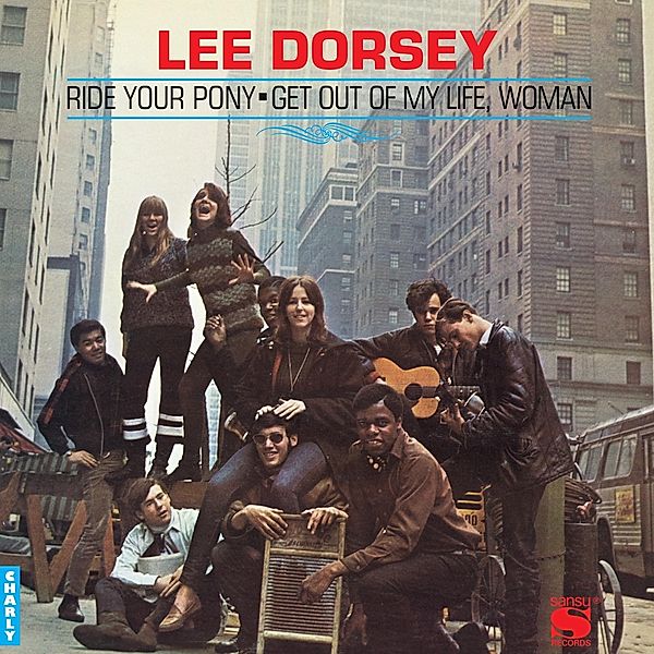 Ride Your Pony (Vinyl), Lee Dorsey