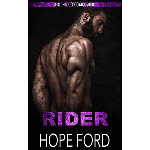 Rider (Exiled Guardians, #6) / Exiled Guardians, Hope Ford
