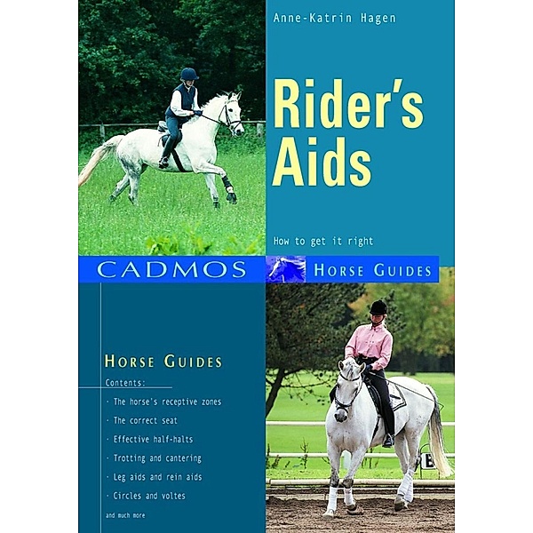 Rider's Aids / Horses, Anne-Katrin Hagen