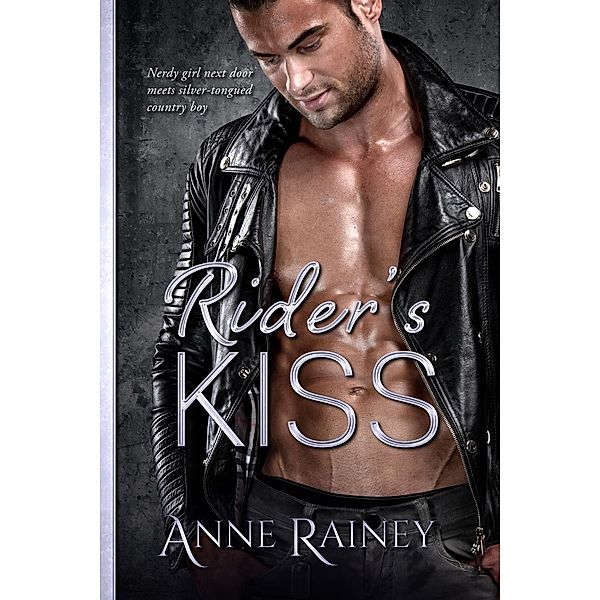 Rider's Kiss / Entangled: Scorched, Anne Rainey