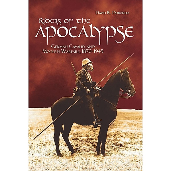 Riders of the Apocalypse / Association of the United States Army, David R Dorondo