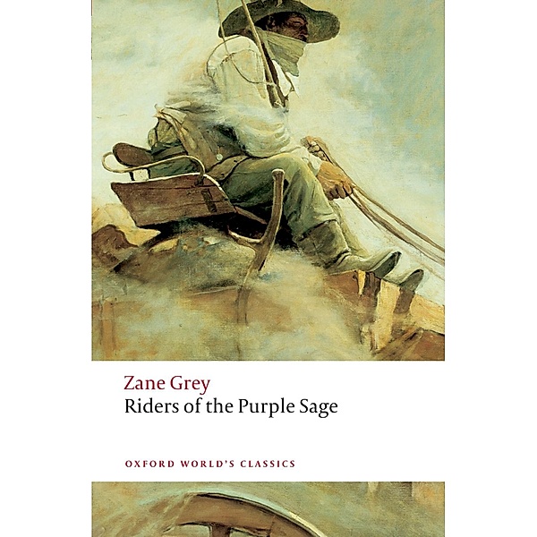 Riders of the Purple Sage / Oxford World's Classics, Zane Grey