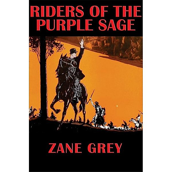 Riders of the Purple Sage / SMK Books, Zane Grey