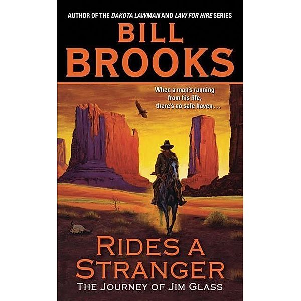 Rides a Stranger, Bill Brooks