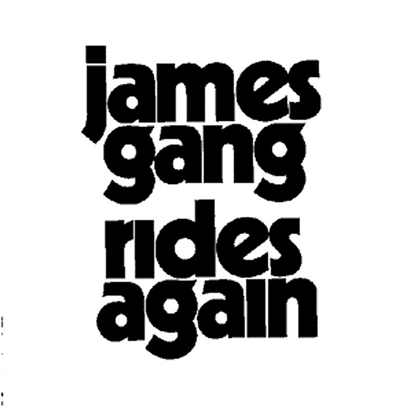 Rides Again, James Gang