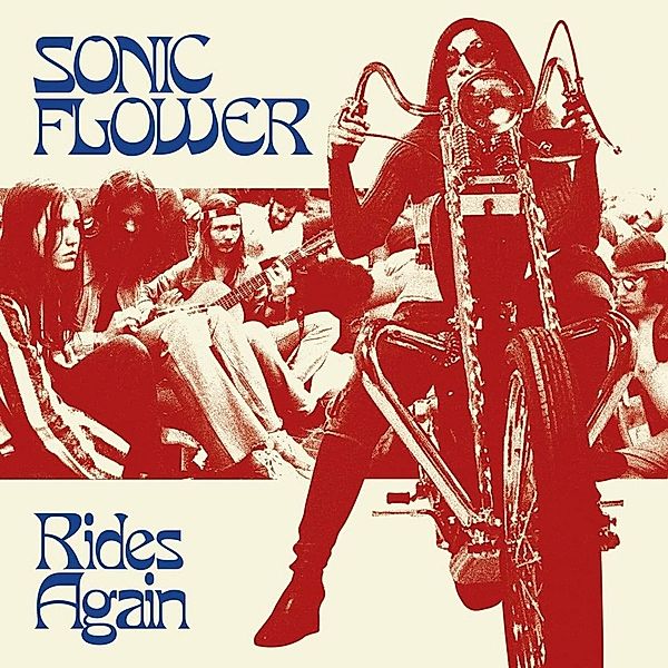 Rides Again (Transparent Red), Sonic Flower