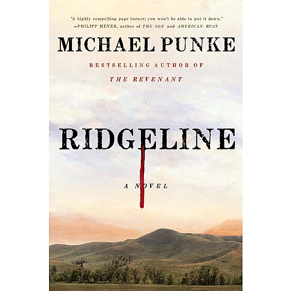 Ridgeline, Michael Punke
