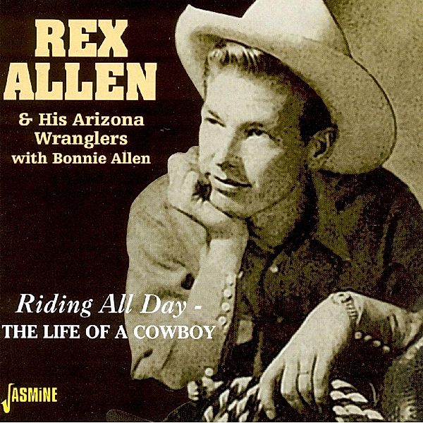 Riding All Day, Rex Allen