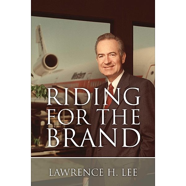 Riding for the Brand, Lawrence H. Lee