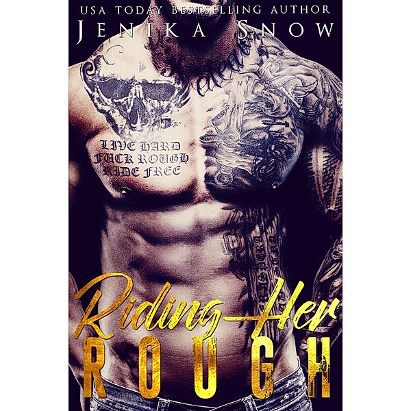 Riding Her Rough (Death's Door MC, #1) / Death's Door MC, Jenika Snow