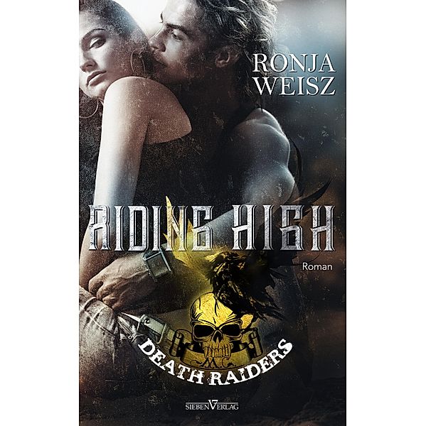 Riding High / Death Riders Bd.4, Ronja Weisz