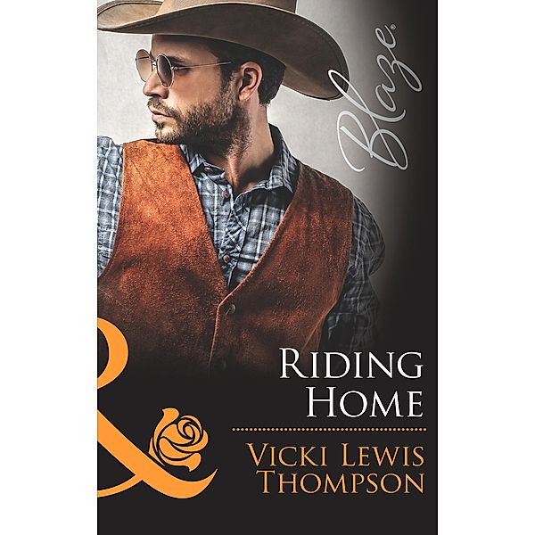 Riding Home / Sons of Chance Bd.18, Vicki Lewis Thompson