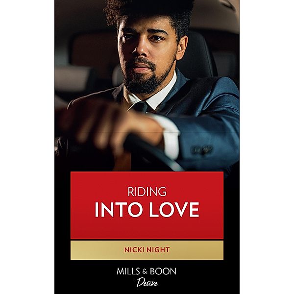Riding Into Love (The Barrington Brothers, Book 3) / Mills & Boon Kimani, Nicki Night