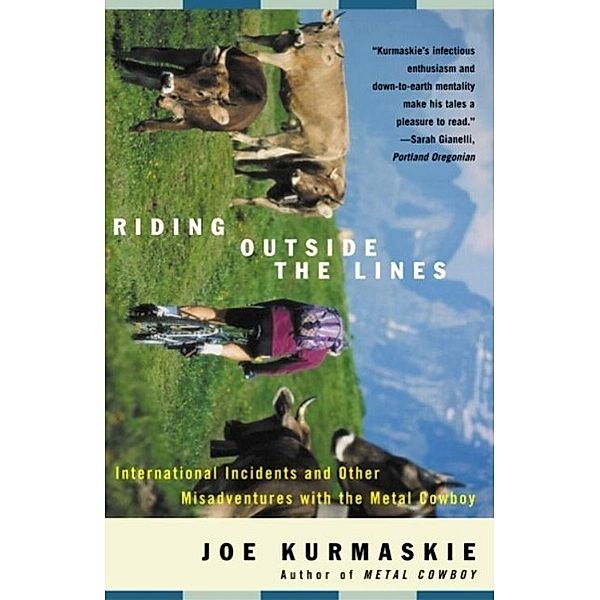 Riding Outside The Lines, Joe Kurmaskie