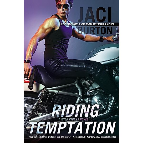 Riding Temptation / A Wild Riders Novel Bd.2, Jaci Burton