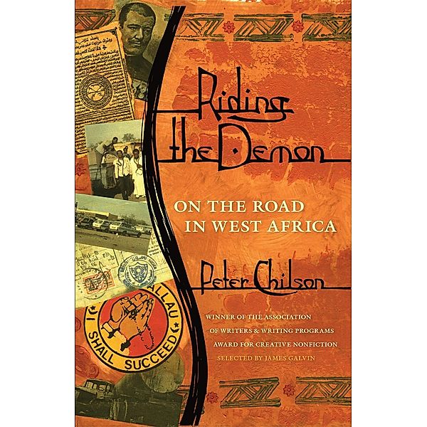 Riding the Demon / The Sue William Silverman Prize for Creative Nonfiction Ser., Peter Chilson