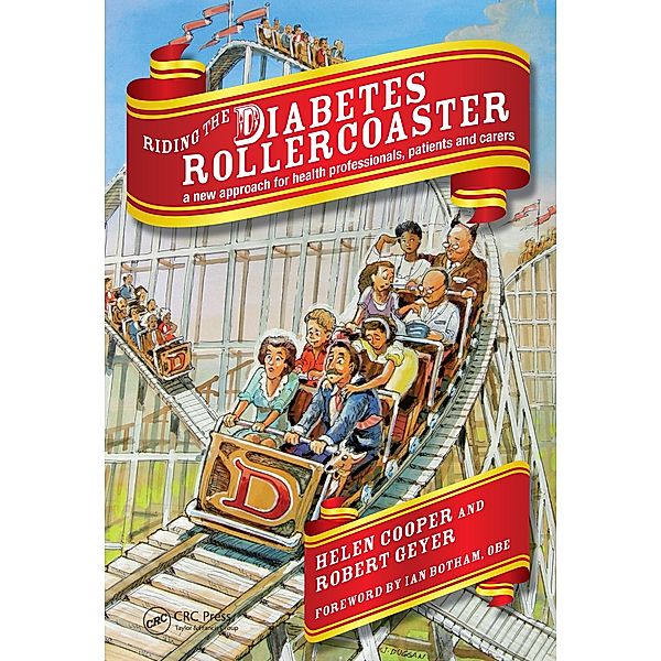 Riding the Diabetes Rollercoaster, Helen Cooper, Robert Geyer
