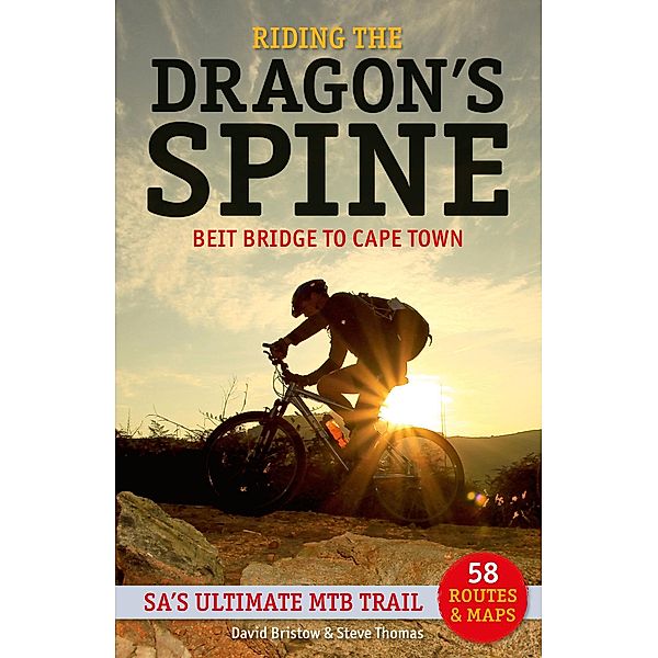 Riding the Dragon's Spine:, David Bristow, Steve Thomas