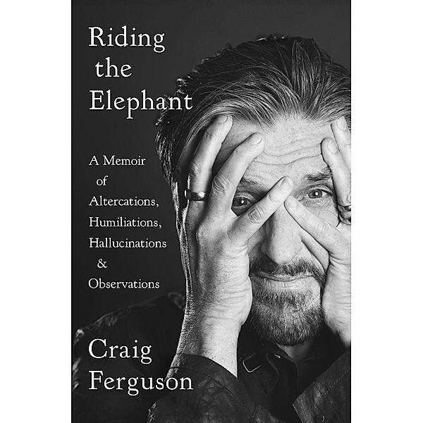Riding the Elephant, Craig Ferguson