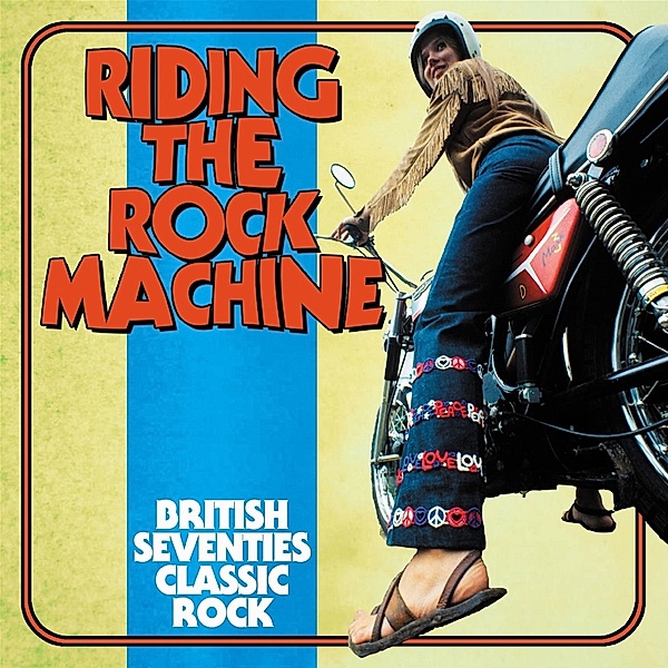 Riding The Rock Machine: British Seventies Classic, Various