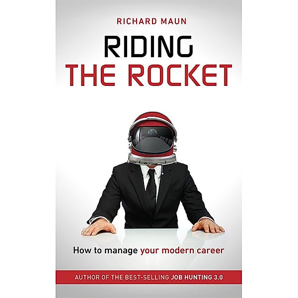 Riding the Rocket, Richard Maun