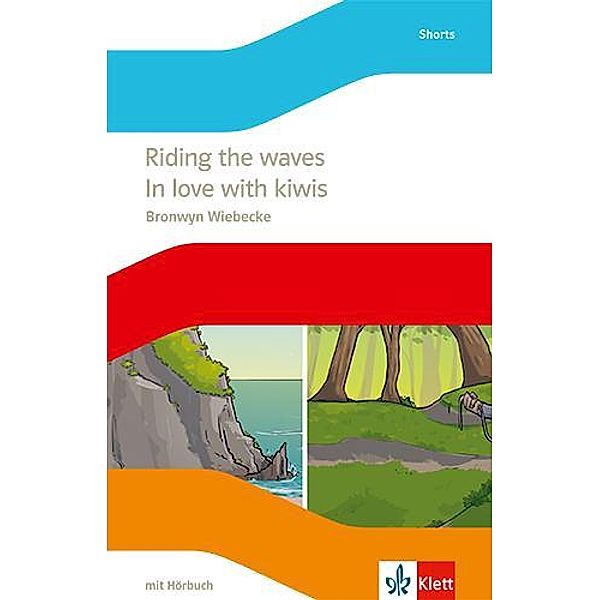 Riding the waves / In love with kiwis, Bronwyn Wiebecke