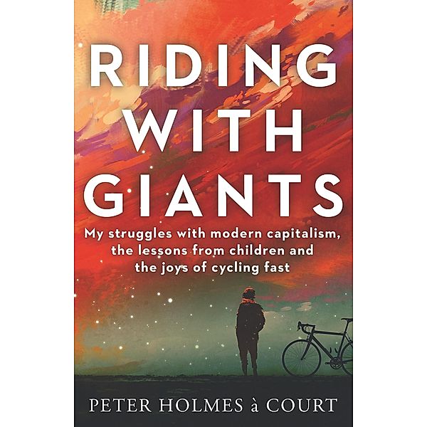 Riding With Giants, Peter Holmes a Court