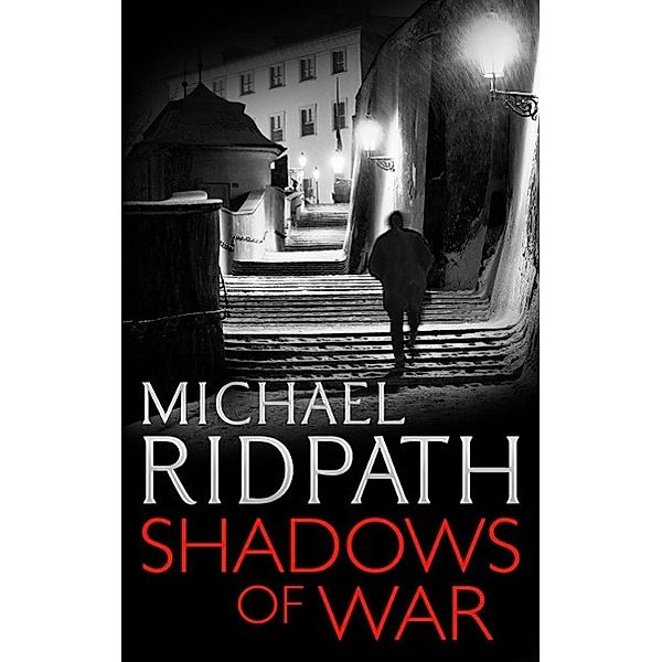 Ridpath, M: Traitors: Shadows of War, Michael Ridpath