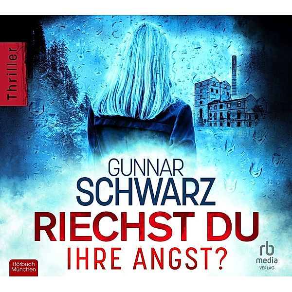 Riechst du ihre Angst?,Audio-CD, MP3, Gunnar Schwarz