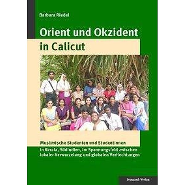 Riedel, B: Orient und Okzident in Calicaut, Barbara Riedel