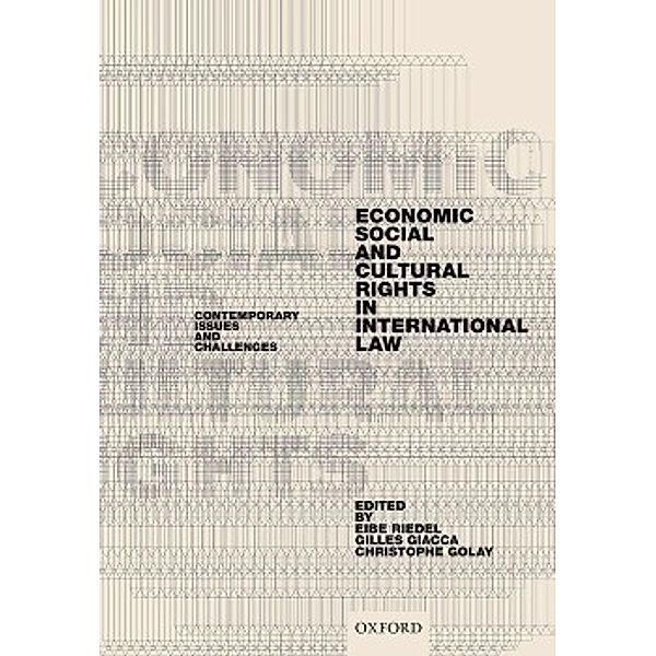 Riedel, E: Economic, Social, and Cultural Rights, Eibe Riedel, Gilles Giacca, Christophe Golay