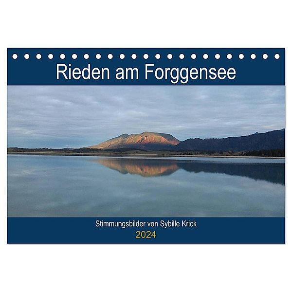 Rieden am Forggensee (Tischkalender 2024 DIN A5 quer), CALVENDO Monatskalender, Sybille Krick