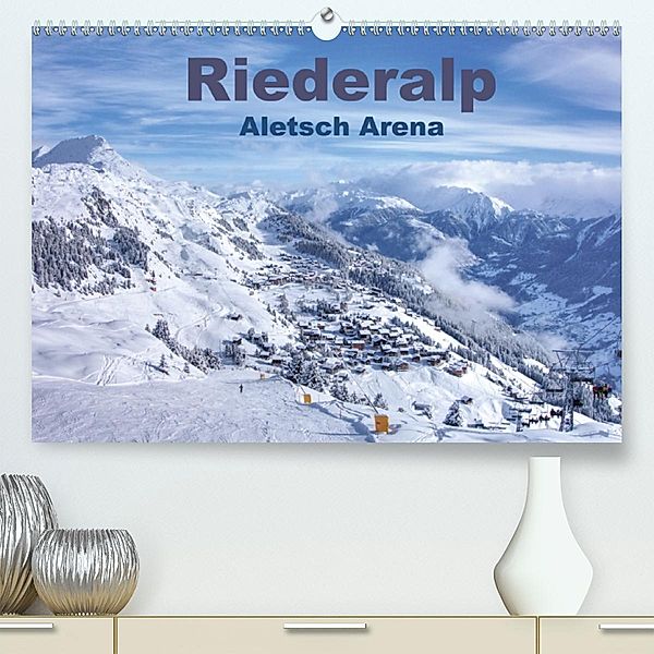 Riederalp - Altesch Arena (Premium-Kalender 2020 DIN A2 quer), Andreas Vogler