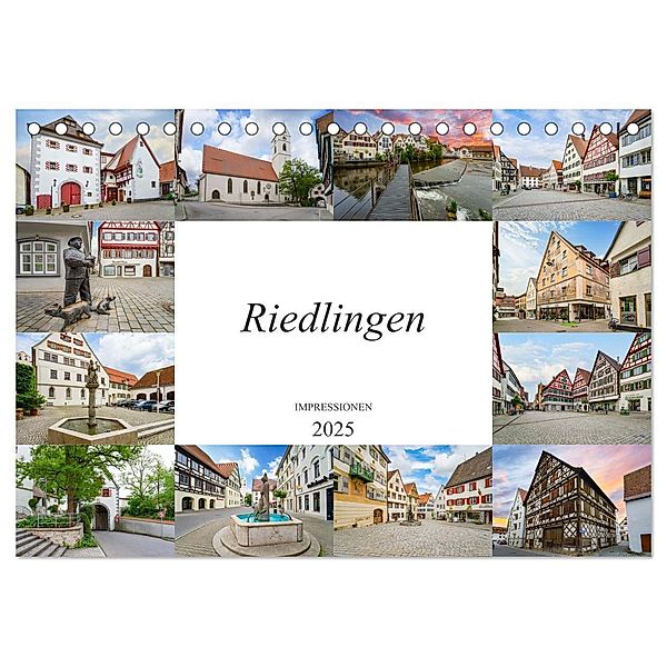 Riedlingen Impressionen (Tischkalender 2025 DIN A5 quer), CALVENDO Monatskalender, Calvendo, Dirk Meutzner