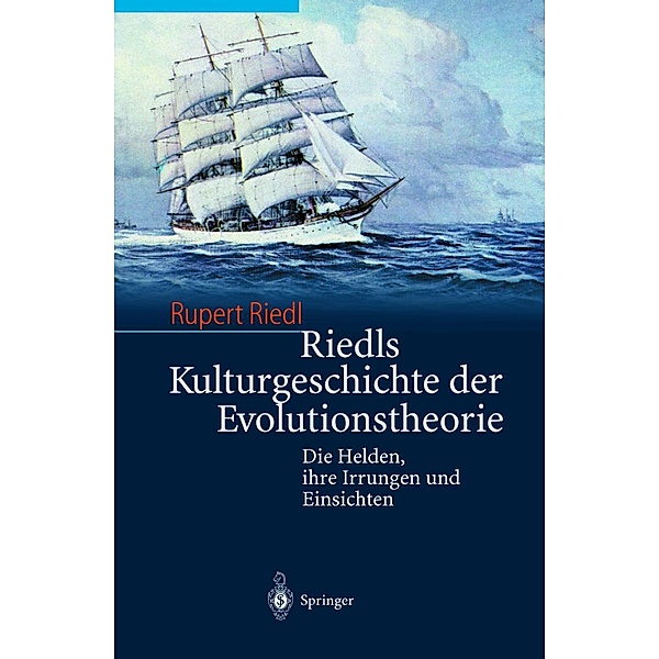 Riedls Kulturgeschichte der Evolutionstheorie, Rupert Riedl