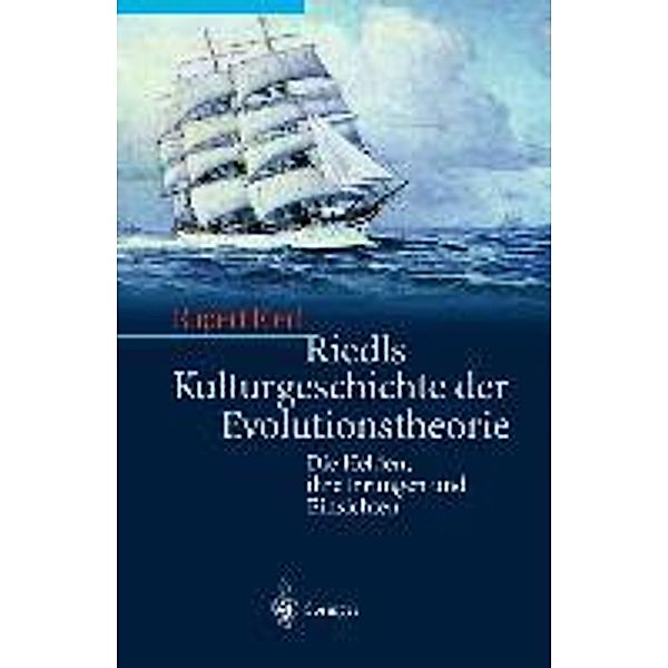 Riedls Kulturgeschichte der Evolutionstheorie, Rupert Riedl