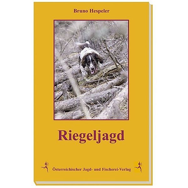 Riegeljagd, Bruno Hespeler