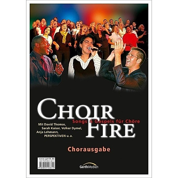 Rieger, J: ChoirFire (Chorpartitur)